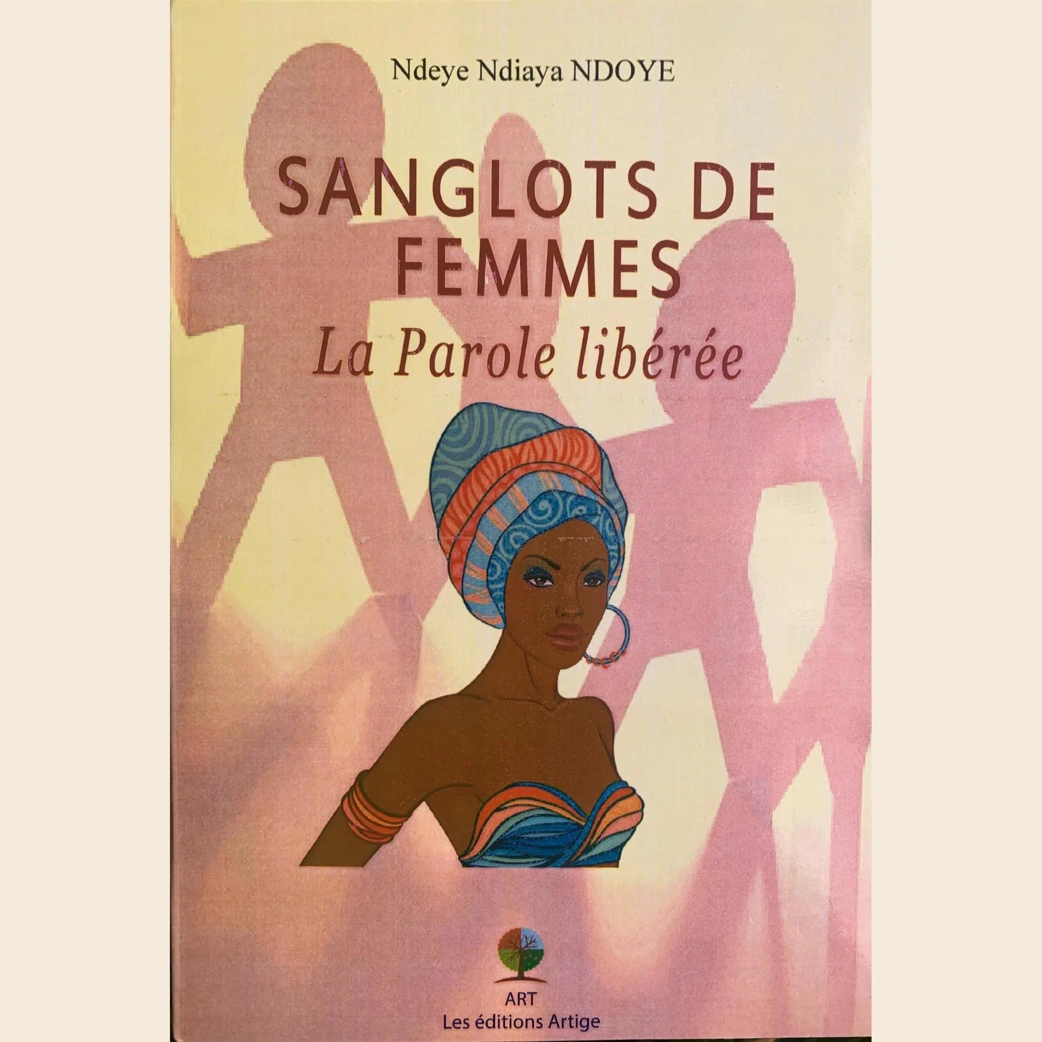 Livre femmes Découvrez Sanglots de Femmes Parole Libérée