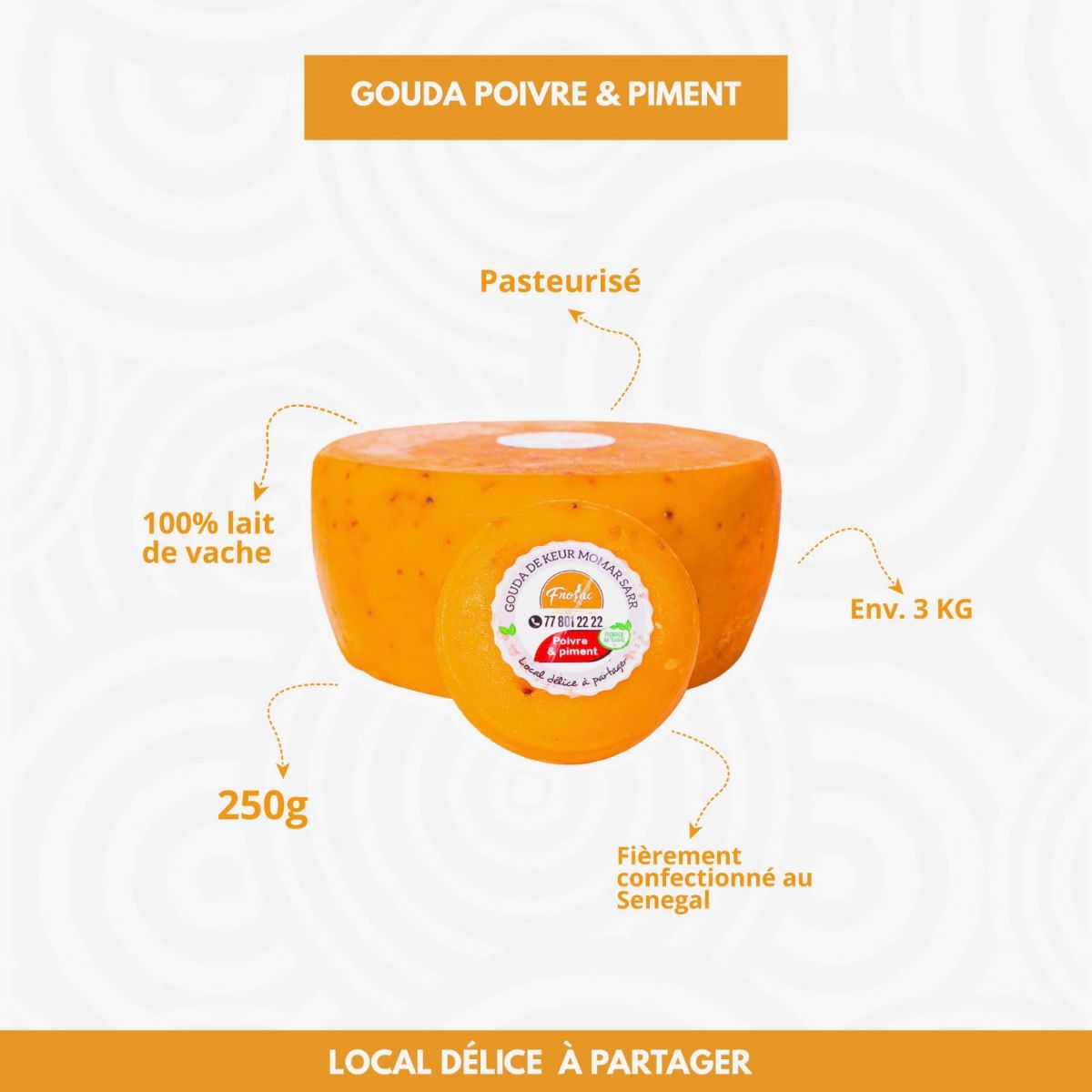 Fromage gouda piment et poivre 3 Kg